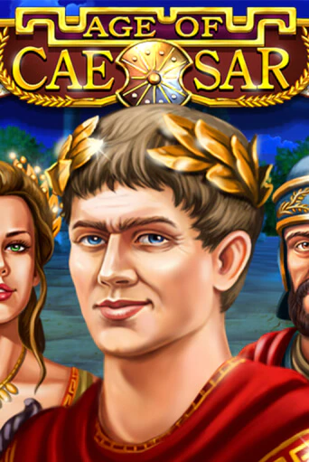 Играть бесплатный игровой автомат Age of Caesar | Вулкан Неон