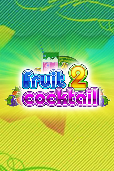 Играть бесплатный игровой автомат Fruit Cocktail 2 | Вулкан Неон