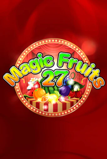 Играть бесплатный игровой автомат Magic Fruits 27 | Вулкан Неон
