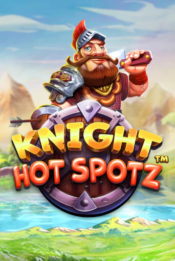 Играть бесплатный игровой автомат Knight Hot Spotz | Вулкан Неон
