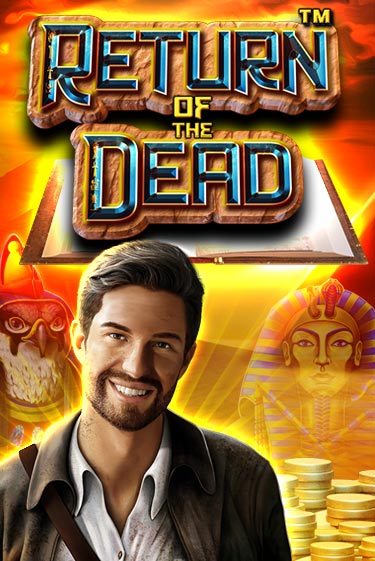Играть бесплатный игровой автомат Return of the Dead | Вулкан Неон