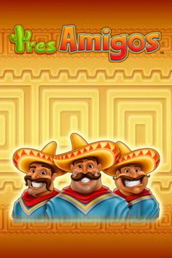Играть бесплатный игровой автомат Tres Amigos | Вулкан Неон