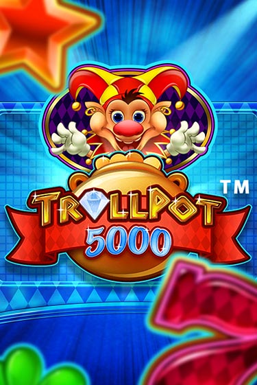 Играть бесплатный игровой автомат Trollpot 5000 | Вулкан Неон