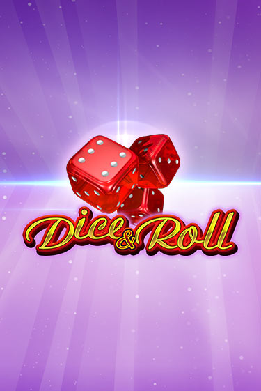 Играть бесплатный игровой автомат Dice & Roll | Вулкан Неон