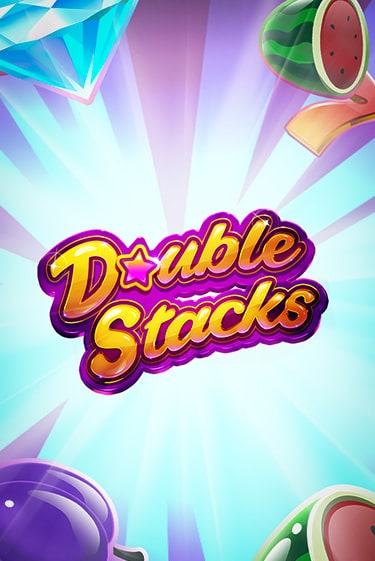 Играть бесплатный игровой автомат Double Stacks | Вулкан Неон