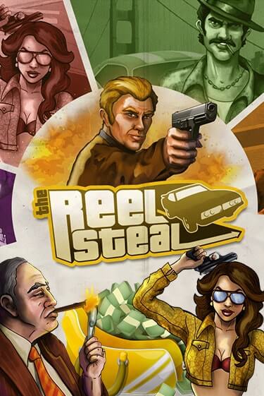 Играть бесплатный игровой автомат Reel Steal | Вулкан Неон