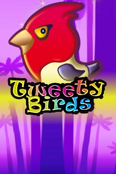 Играть бесплатный игровой автомат Tweety Birds | Вулкан Неон